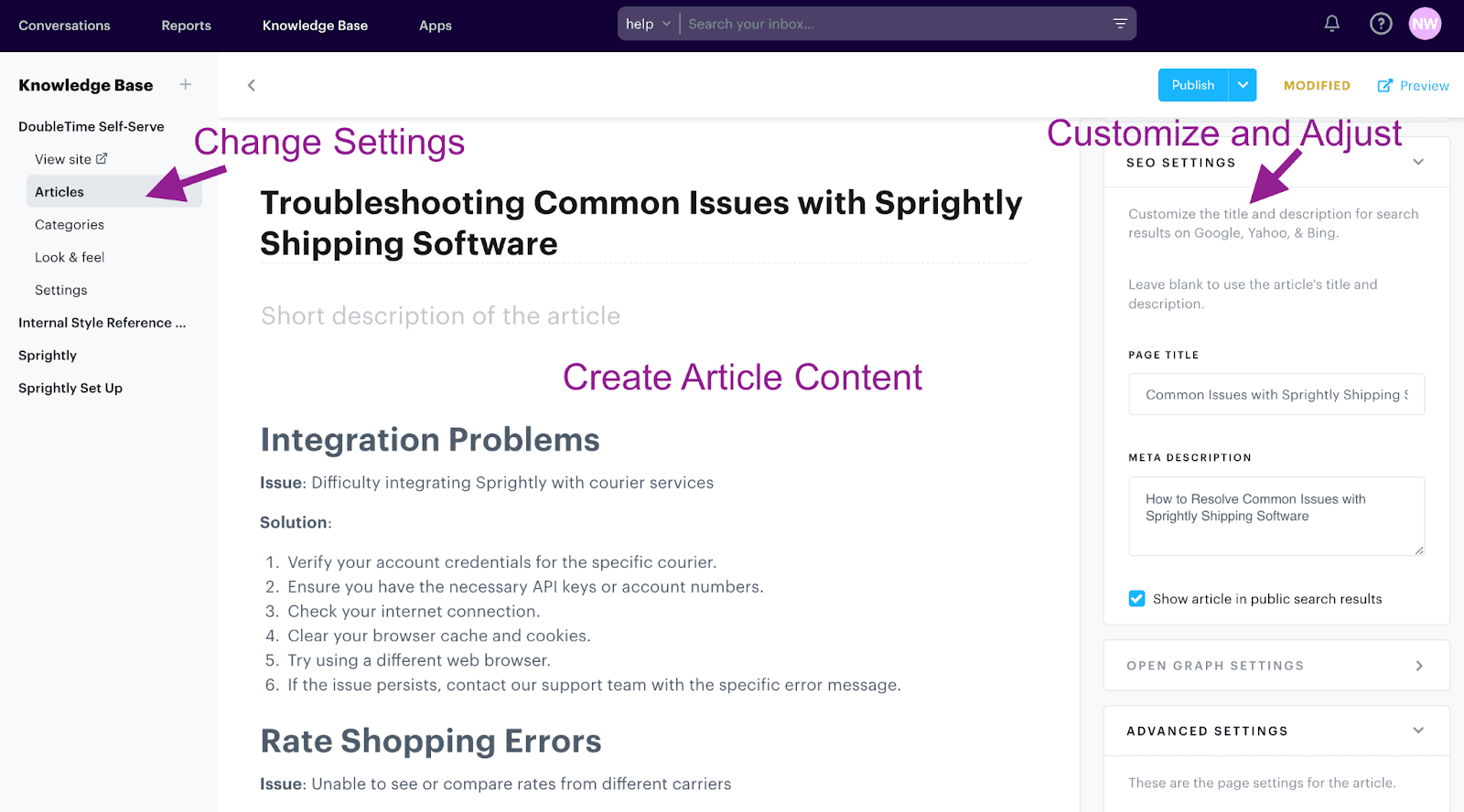 You can change an article's settings, add categories, customize its layout and appearance, and optimize for SEO.