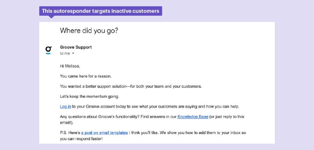 This autoresponder prevents churn and targets inactive customers.